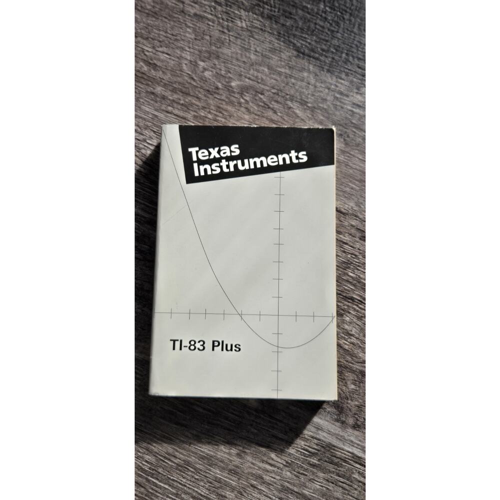 Texas Instruments‎ TI-83 Plus Graphing Calculator Guide Book Manual